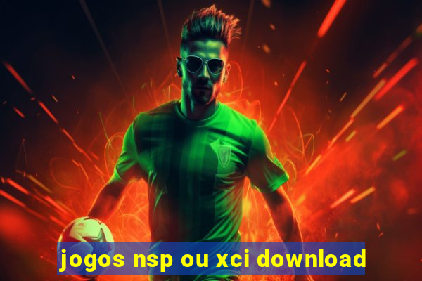 jogos nsp ou xci download